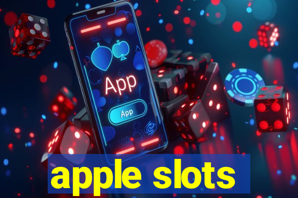 apple slots